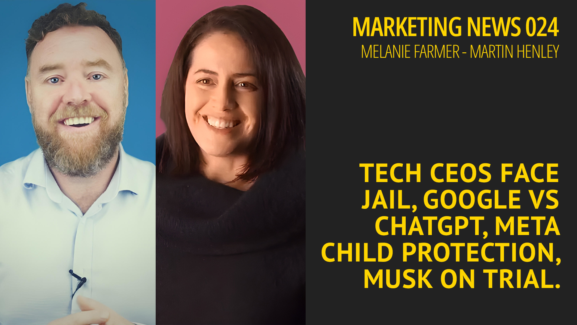 Tech CEOs face jail, Google vs ChatGPT, Meta child protection, Musk on trial – Marketing News 024